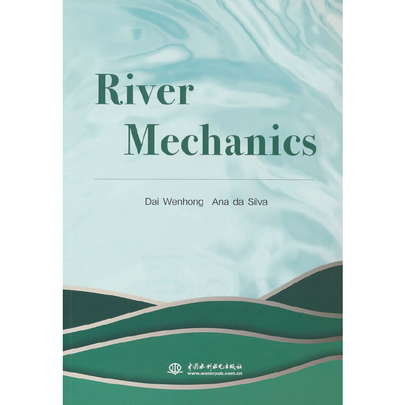 River Mechanics W(xu)